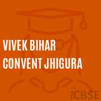 Vivek Bihar Convent Jhigura Middle School Logo