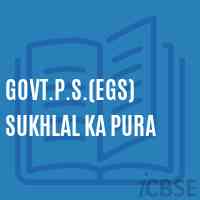 Govt.P.S.(Egs) Sukhlal Ka Pura Primary School Logo