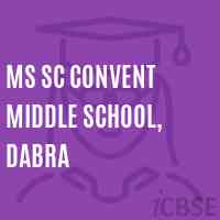 Ms Sc Convent Middle School, Dabra Logo