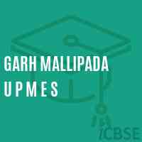 Garh Mallipada U P M E S School Logo