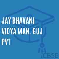 Jay Bhavani Vidya Man. Guj Pvt Middle School Logo