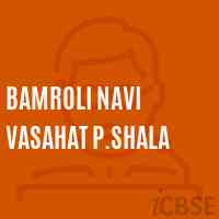 Bamroli Navi Vasahat P.Shala Middle School Logo