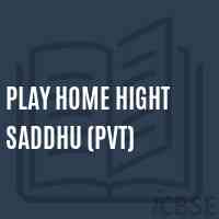 Play Home Hight Saddhu (Pvt) Middle School Logo