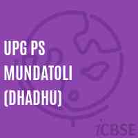 Upg Ps Mundatoli (Dhadhu) Primary School Logo