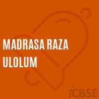 Madrasa Raza Ulolum Middle School Logo