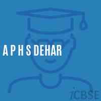 A P H S Dehar Senior Secondary School Logo