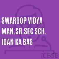 Swaroop Vidya Man.Sr.Sec Sch. Idan Ka Bas Senior Secondary School Logo