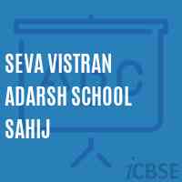 Seva Vistran Adarsh School Sahij Logo
