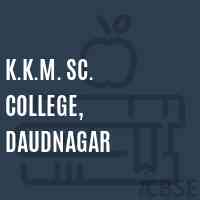 K.K.M. Sc. College, Daudnagar Logo