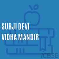 Surji Devi Vidha Mandir Primary School Logo