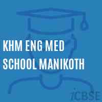 Khm Eng Med School Manikoth Logo