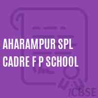 Aharampur Spl Cadre F P School Logo