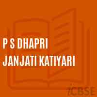 P S Dhapri Janjati Katiyari Primary School Logo