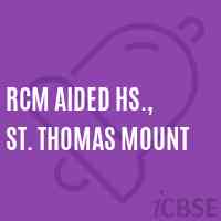 RCM Aided HS., St. Thomas Mount Secondary School Logo