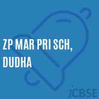 Zp Mar Pri Sch, Dudha Primary School Logo