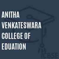 Anitha Venkateswara College of Eduation Logo