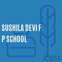 Sushila Devi F P School Logo