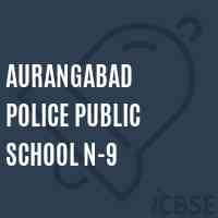 Aurangabad Police Public School N-9 Logo