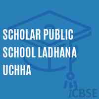Scholar Public School Ladhana Uchha Logo