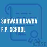 Sarwaridhawra F.P. School Logo