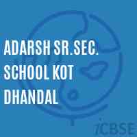 Adarsh Sr.Sec. School Kot Dhandal Logo