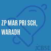 Zp Mar Pri Sch, Waradh Primary School Logo