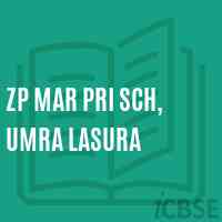 Zp Mar Pri Sch, Umra Lasura Primary School Logo