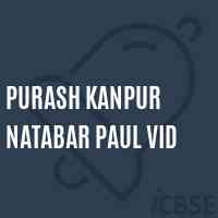 Purash Kanpur Natabar Paul Vid High School Logo