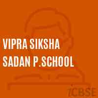 Vipra Siksha Sadan P.School Logo