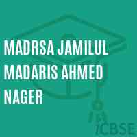 Madrsa Jamilul Madaris Ahmed Nager Middle School Logo